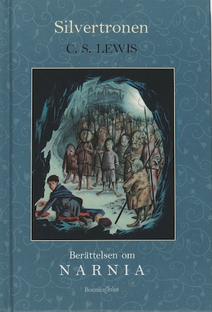 Silvertronen / C. S. Lewis ; översättning av Birgitta Hammar ; [illustrationer av Pauline Baynes]