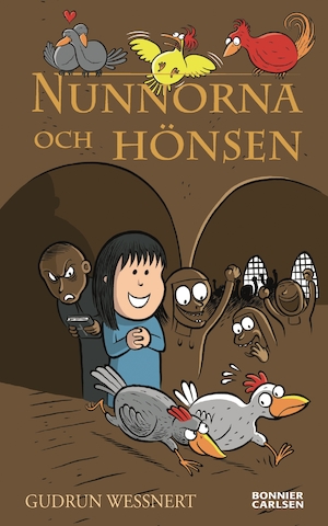Nunnorna och hönsen / Gudrun Wessnert ; illustrationer av Nickan Jonasson