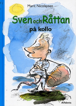Sven och råttan på kollo / Marit Nicolaysen ; bilder av Per Dybvig ; översättning: Gösta Svenn