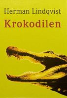 Krokodilen / Herman Lindqvist
