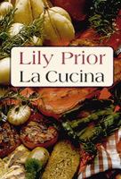 La cucina : en roman om bordets fröjder och köttets lusta / Lily Prior ; [översättning: Tove Janson Borglund]