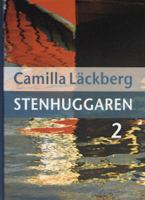 Stenhuggaren / Camilla Läckberg. D. 2