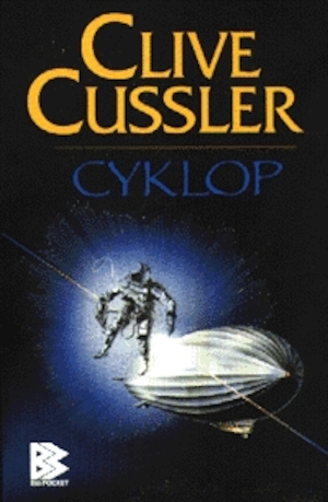 Cyklop / Clive Cussler ; översättning av Nils Larsson