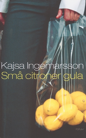 Små citroner gula / Kajsa Ingemarsson