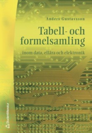Tabell- och formelsamling inom data, ellära och elektronik