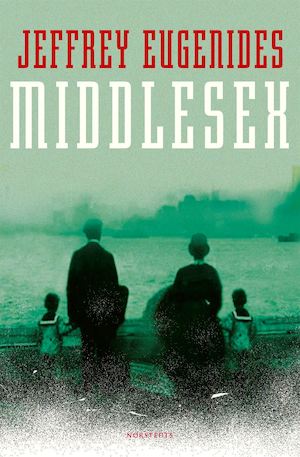 Middlesex / Jeffrey Eugenides ; översättning av Hans-Jacob Nilsson