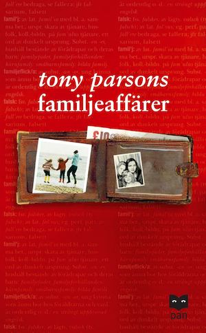 Familjeaffärer / Tony Parsons ; översättning av Eva Johansson