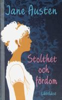 Stolthet och fördom [Kombinerat material] / Jane Austen ; återberättad av Pernilla Gesén