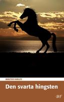 Den svarta hingsten / Walter Farley ; översättning av Britte-Marie Bergström