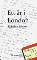 Ett år i London / Kristina Sjögren