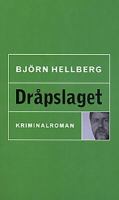 Dråpslaget / Björn Hellberg