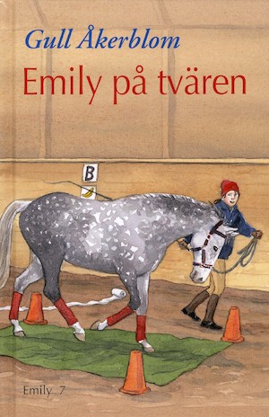 Emily på tvären / Gull Åkerblom ; teckningar av Karin Södergren
