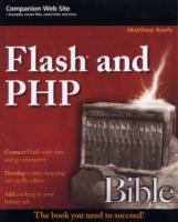 Flash and PHP bible / Matthew Keefe