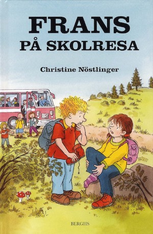 Frans på skolresa / Christine Nöstlinger ; illustrationer av Erhard Dietl ; från tyskan av Gun-Britt Sundström
