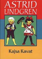 Kajsa Kavat / Astrid Lindgren ; illustrerad av Ingrid Vang-Nyman