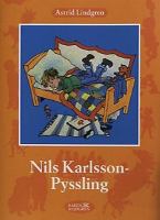 Nils Karlsson-Pyssling / Astrid Lindgren ; [illustrationer av Ilon Wikland]