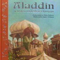 Aladdin och den underbara lampan / återberättad av Philip Pullman ; illustrerad av Sophy Williams ; översatt av Sven Christer Swahn