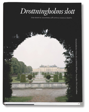Drottningholms slott: Bd 1, 