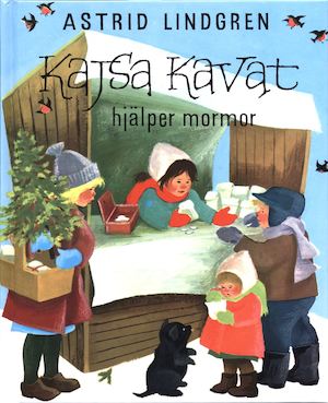 Kajsa Kavat hjälper mormor / text: Astrid Lindgren ; bild: Ilon Wikland