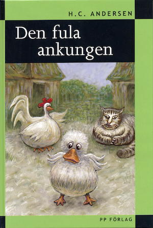 Den fula ankungen / H. C. Andersen ; återberättad av Bödvar Gudmundsson ; illustrationer: Thórarinn Leifsson ; [översatt av Helga Hilmisdóttir]