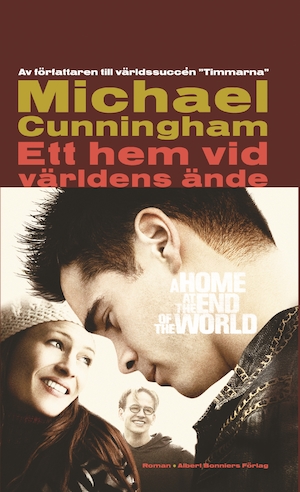 Ett hem vid världens ände / Michael Cunningham ; översättning av Rebecca Alsberg