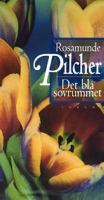 Det blå sovrummet / Rosamunde Pilcher ; översättning: Lena Torndahl