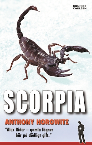 Scorpia / Anthony Horowitz ; översättning: Ola Jameson