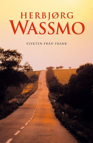 Flykten från Frank : roman / Herbjørg Wassmo ; översättning av Lena Hjohlman
