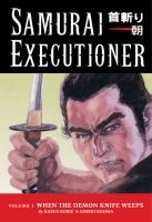 Samurai executioner / When the demon knife weeps