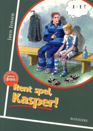 Rent spel, Kasper! / Jørn Jensen ; svensk översättning: Helena Bross ; [illustrationer: Jon Ranheimsæter]