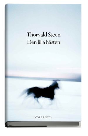 Den lilla hästen / Thorvald Steen ; översättning: Staffan Söderblom