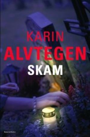 Skam / Karin Alvtegen