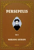 Persepolis / Marjane Satrapi ; översättning: Gabriella Theiler. D. 3