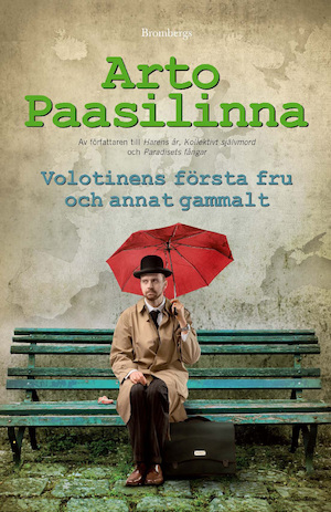 Volotinens första fru och annat gammalt / Arto Paasilinna : översättning Camilla Frostell