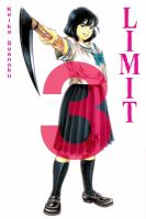 Limit. 3 / Keiko Suenobu ; [translation, Mari Morimoto]