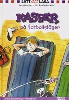 Kasper på fotbollsläger / Jørn Jensen, Jon Ranheimsæter ; svensk översättning av Helena Bross