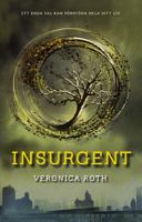 Insurgent / Veronica Roth ; översättning: Katarina Falk
