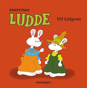 Påhittiga Ludde / Ulf Löfgren