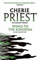 Eden Moore: Wings to the Kingdom / Priest, Cherie