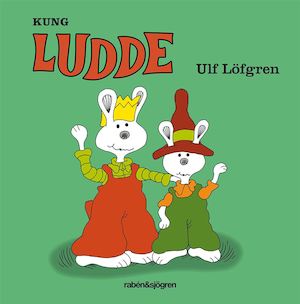 Kung Ludde / Ulf Löfgren