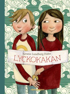 Lyckokakan / Kerstin Lundberg Hahn ; med bilder av Maria Nilsson Thore