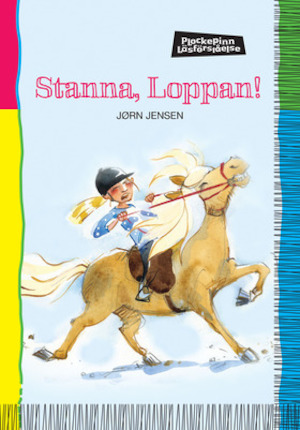 Stanna, Loppan! / Jørn Jensen ; illustrationer: Pernille Lykkegård ; svensk översättning: Helena Bross