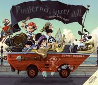 Piraterna i huset intill : med familjen Jolley-Rogers / av Jonny Duddle ; översättning: Marita Palm