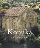 Korsika : en reseberättelse / Johan Tell