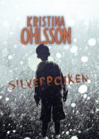 Silverpojken / Kristina Ohlsson
