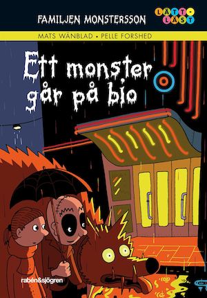 Ett monster går på bio / Mats Wänblad, Pelle Forshed