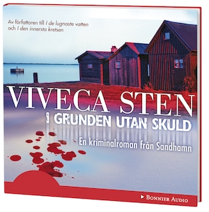 I grunden utan skuld [Ljudupptagning] : en kriminalroman från Sandhamn / Viveca Sten