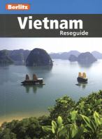 Vietnam : [reseguide / originaltext: Andrew Forbes och Ron Emmons ; revidering: Adam Bray ; översättning: Silvia Klenz Jönsson]
