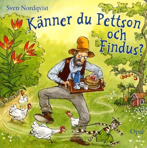 Känner du Pettson och Findus? Sven Nordqvist