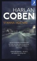 Stanna hos mig / Harlan Coben ; översättning: Jan Malmsjö